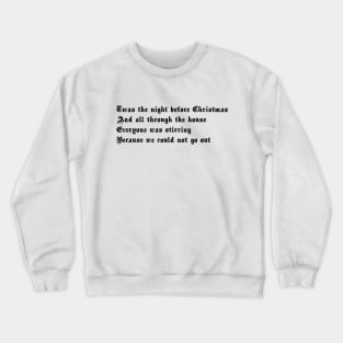 Christmas Eve 2020 Crewneck Sweatshirt